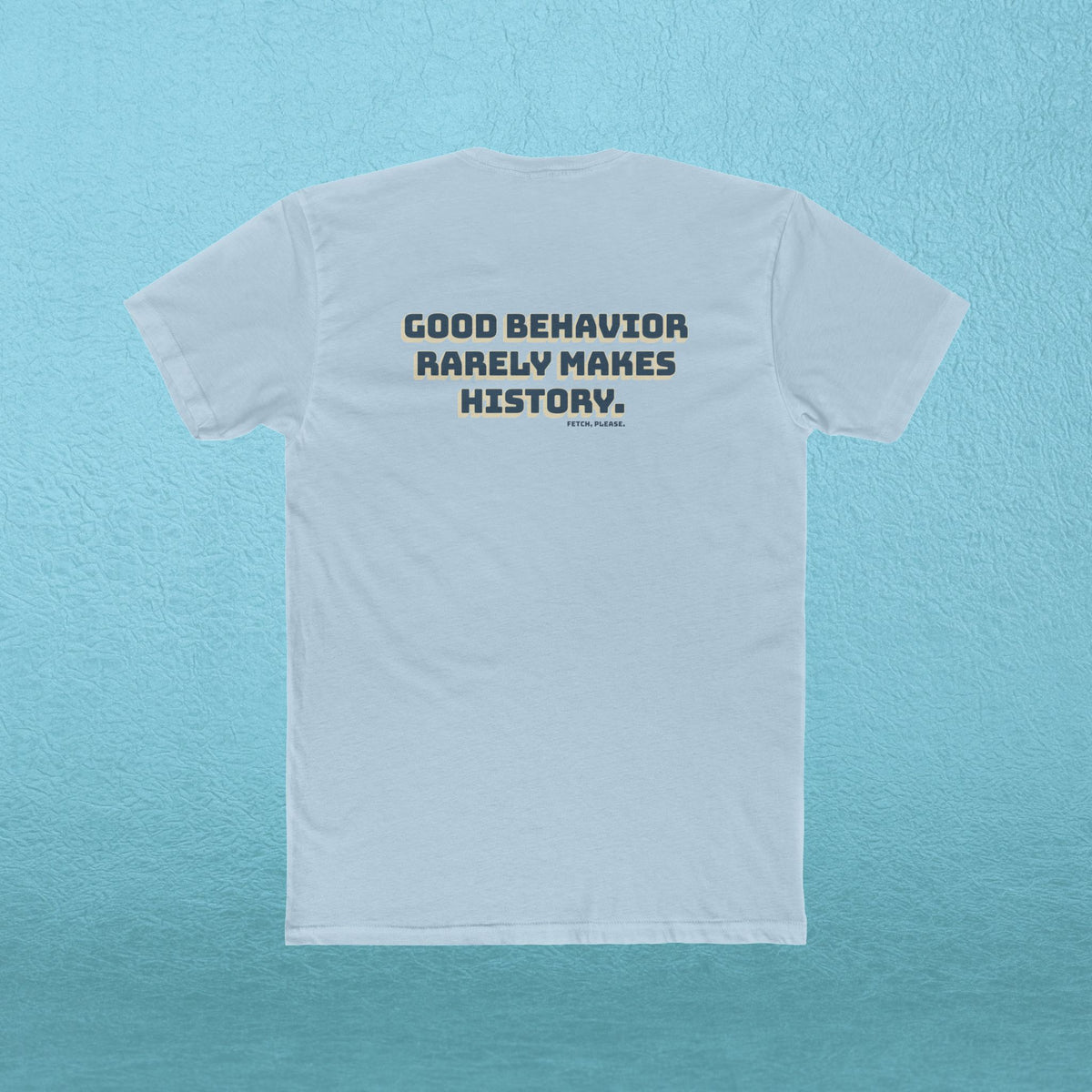 Make History T-shirt