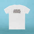 Not High Maintenance T‑Shirt