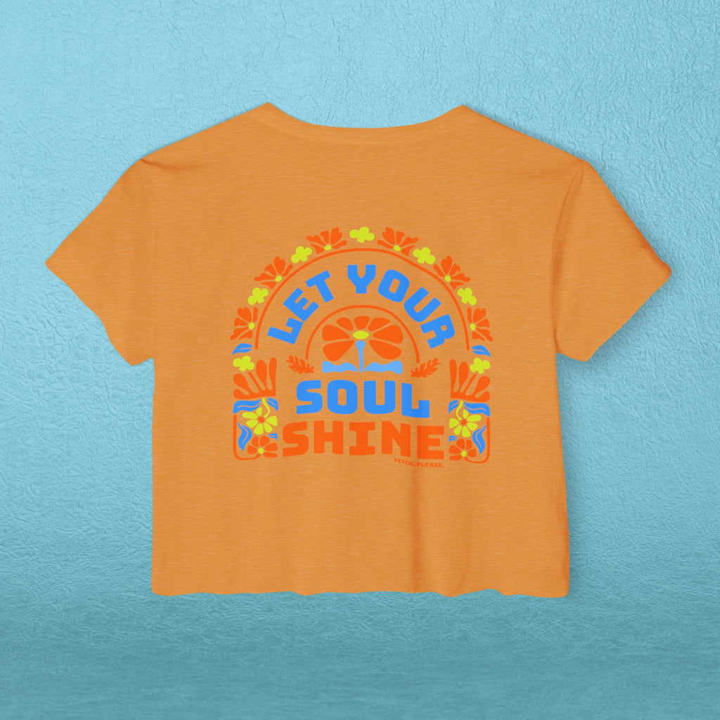 Let Your Soul Shine Crop Top