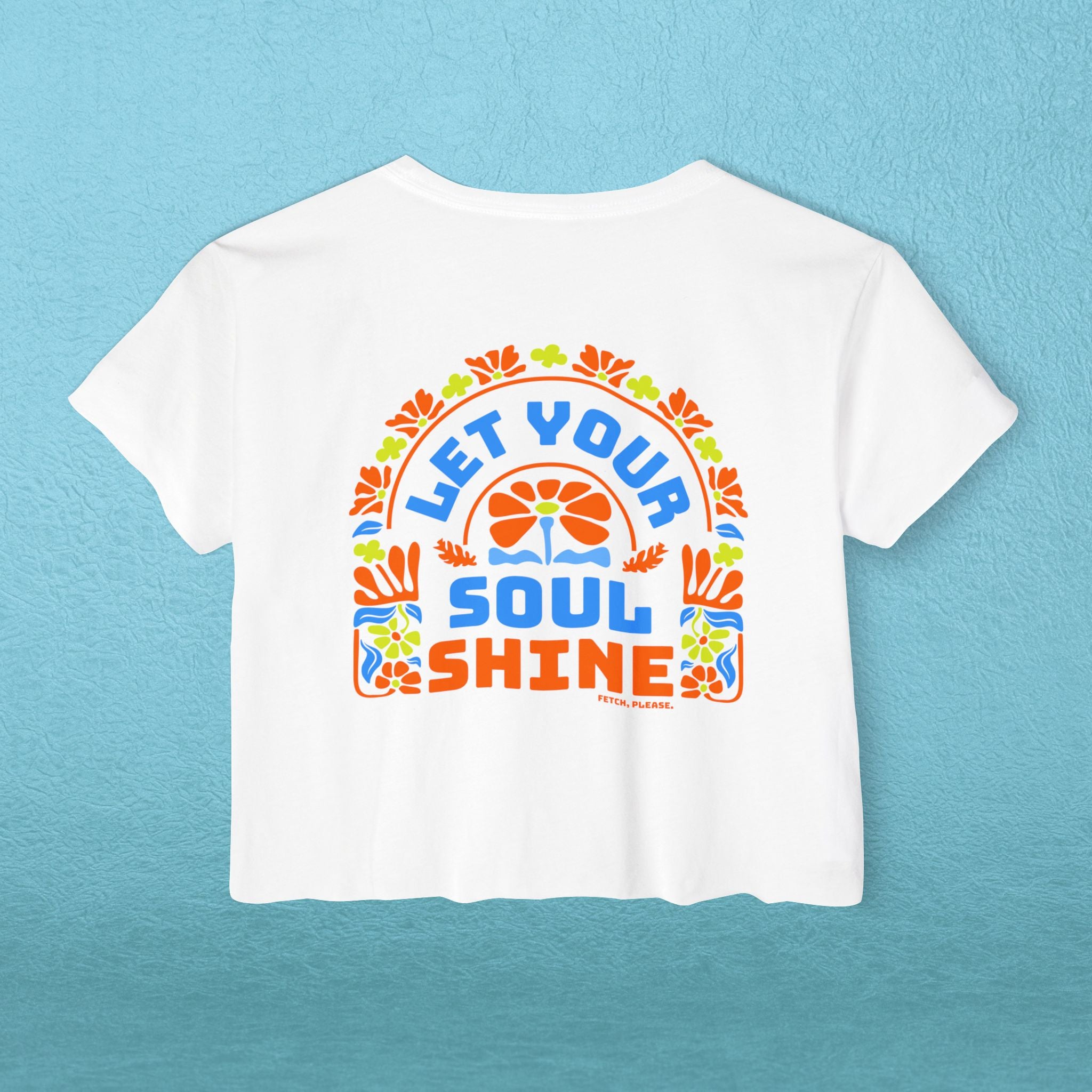 Let Your Soul Shine Crop Top