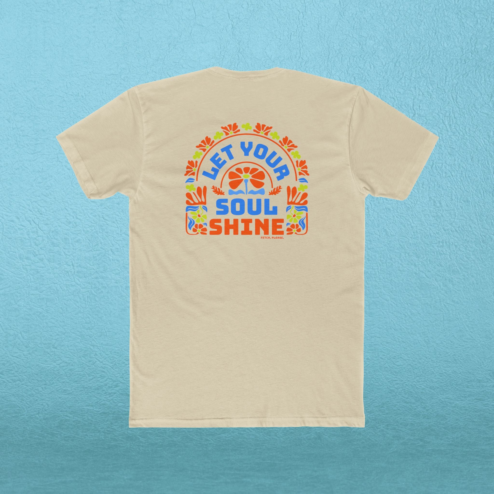 Let Your Soul Shine Tee – Retro Floral Positive Message T‑Shirt