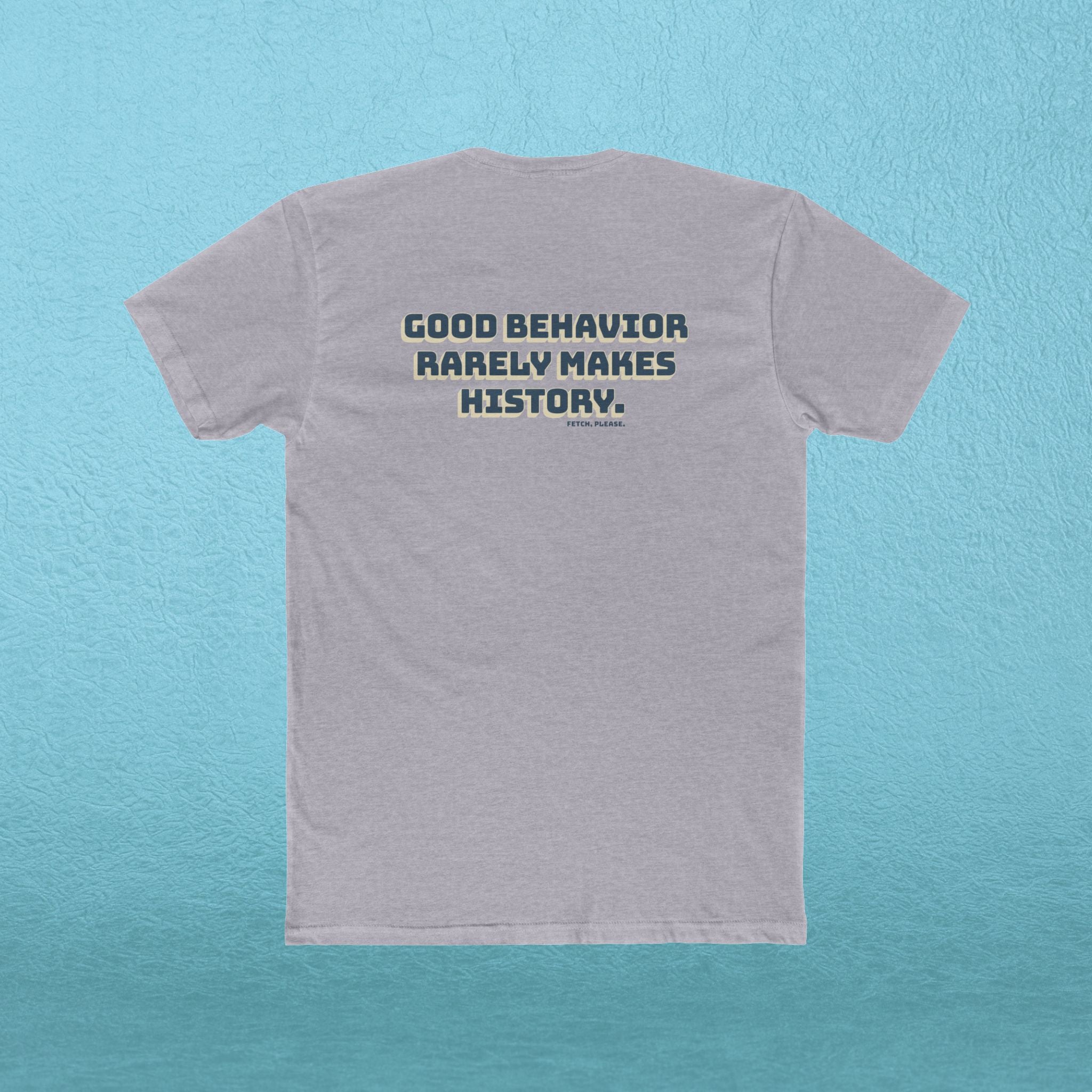 Make History T-shirt