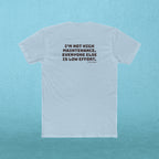 Not High Maintenance T‑Shirt