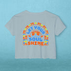 Let Your Soul Shine Crop Top