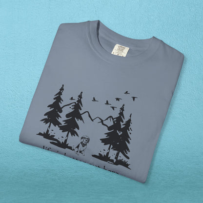 Life is Better Out Here T-Shirt