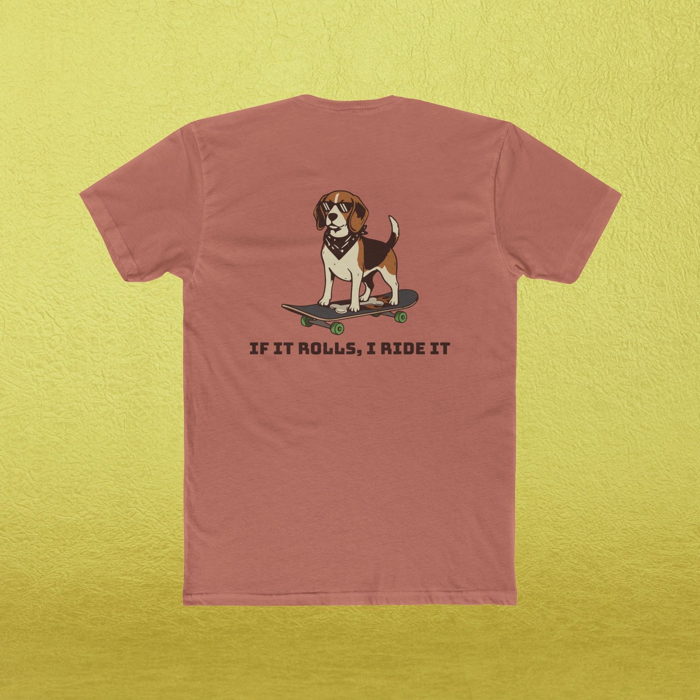 "If it Rolls I Ride it" Fetch, Please. T-Shirt