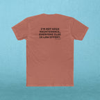 Not High Maintenance T‑Shirt