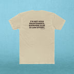 Not High Maintenance T‑Shirt